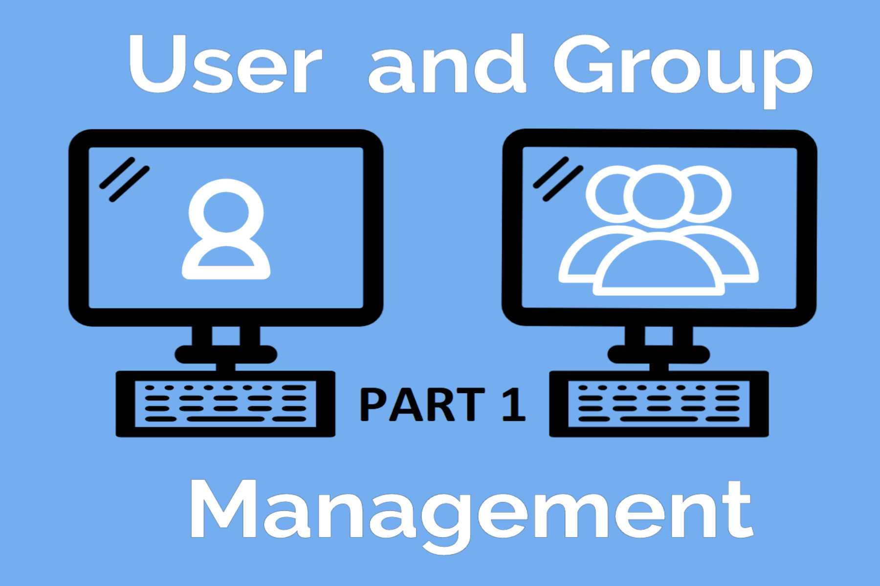 Read more about the article User and Group Management (Part 1)